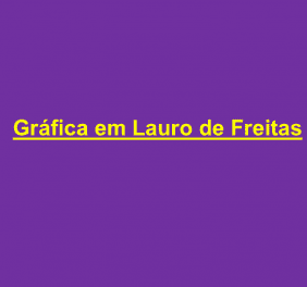 Gráfica em Lauro de Freitas