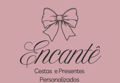 Encantê Cestas e Presentes Personalizados